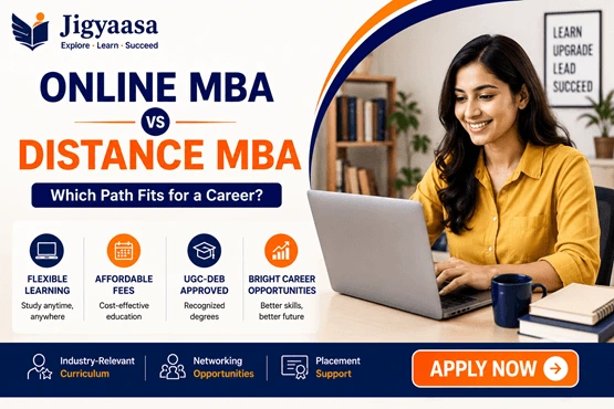 Online MBA vs Distance MBA: Which Path Fits for a Career?