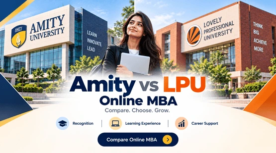 Amity vs LPU Online MBA