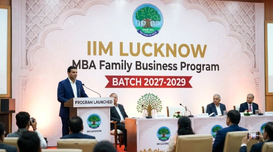 IIM Lucknow MBA Family Business Program Launched for 2027-2029 Batch
